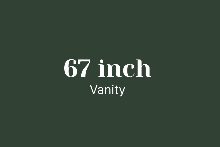 67 inch Vanity